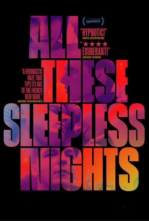 All These Sleepless Nights Lifestyle Documentary Movie