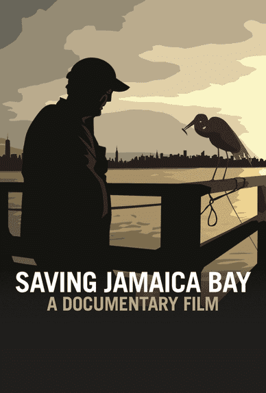 Saving Jamaica Bay Environmental Documentary Movie