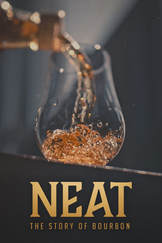 Neat: The Story Of Bourbon Movie